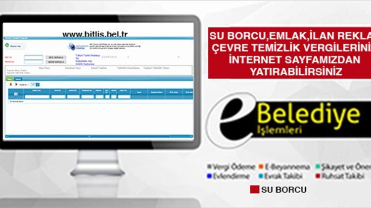 Bitlis Belediyesi e-belediye sistemine geçti