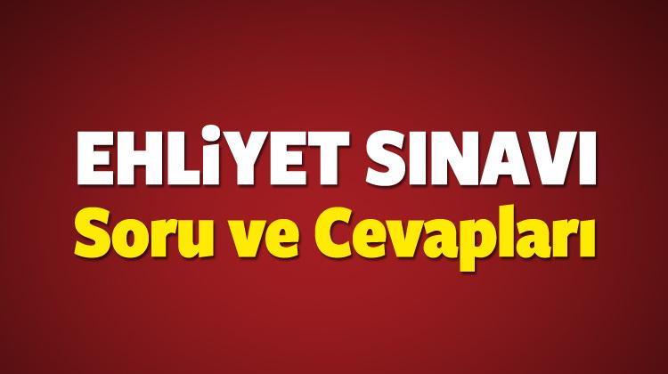 Ehliyet Sinavi Soru Ve Cevaplari Trafik Motor Ilk Yardim Otomobil Haberleri