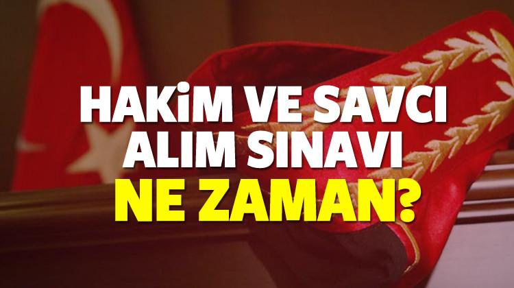 Osym Hakim Ve Savci Alimi Sinavi Ne Zaman Basvuru Tarihi Egitim Haberleri