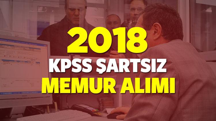 2018 yılında KPSS şartsız kaç bin memur alınacak? Detaylar...