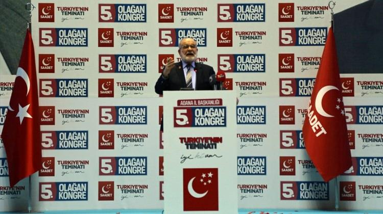 Saadet Partisi Genel Başkanı Karamollaoğlu: