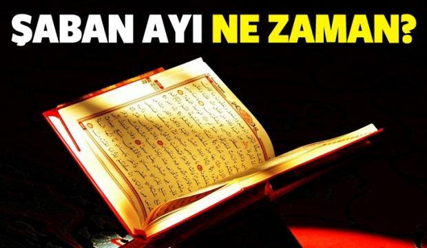 2018 Şaban ayı ne zaman başlıyor? Yapılması gereken tüm ibadetler