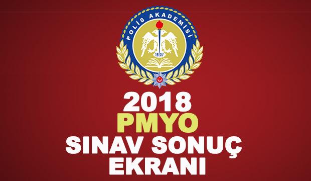 2018 PMYO sınav sonuç ekranı! Polis Akademisi Başkanlığı açıkladı!