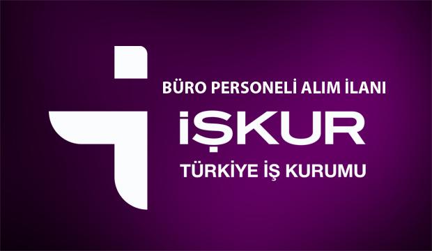Iskur Uzerinden Ulke Geneli Buro Personeli Alimi Peki Sartlar Neler Guncel Haberleri