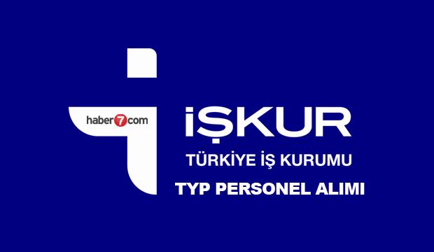 Iskur Typ Kapsaminda 3760 Personel Alimi Sona Eriyor Iste Basvuru Sartlari Guncel Haberleri