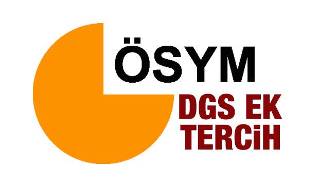 ÖSYM DGS ek tercih sonuçları açıklanma tarihi belli oldu mu?