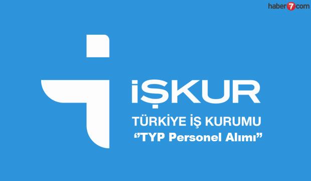 Iskur Typ Kapsaminda Personel Alimi Devam Ediyor Guncel Haberleri