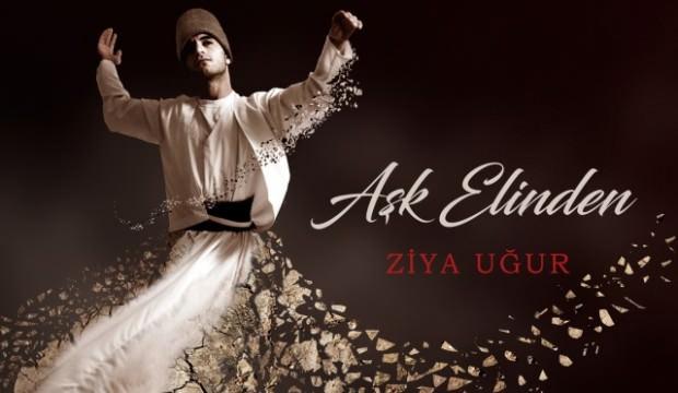 Ziya Uğur’un yeni albümü 'Aşk Elinden / Sûfi Şiirler' çıktı