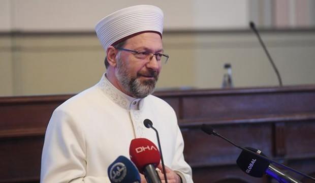 Diyanet İşleri Başkanı'ndan 81 ilin müftüsüne talimat