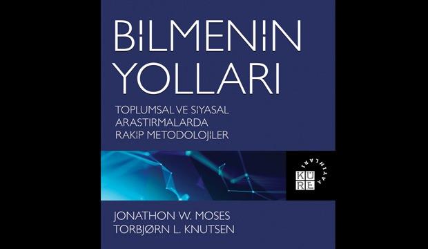 Sosyal Teori dizisinden yeni kitap: Bilmenin Yolları