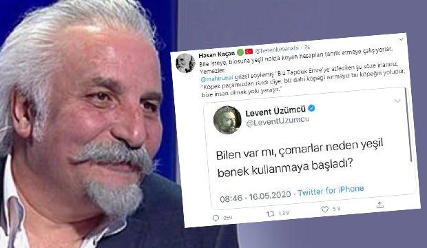 Hasan Kaçan'dan Gezi provokatörü Üzümcü'ye cevap: Bu köpeğin yoludur