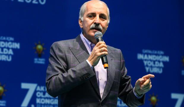 Kurtulmuş: Yazıktır, günahtır, bu milletle dalga geçmeyin!