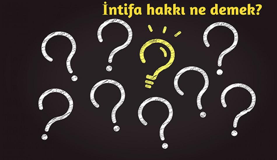 intifa_hakki_nedir_intifa_hakki_1606298568_3292.jpg