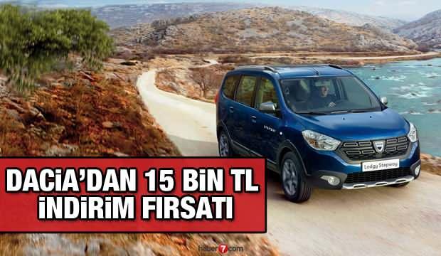 Dacia'dan 15 bin TL nakit indirim kampanyası: Yeni Dacia modelleri ve fiyat listesi