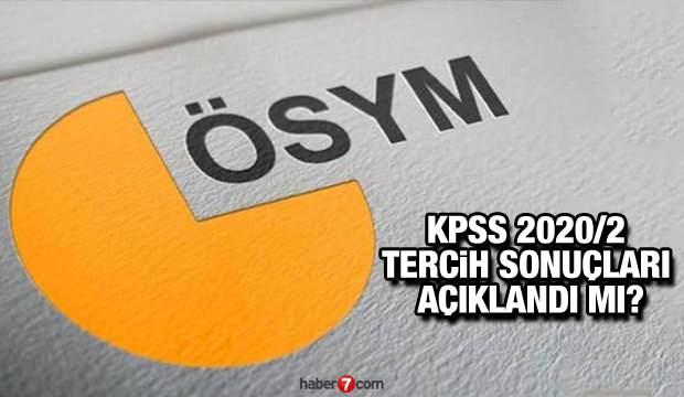 Kpss 2020 2 Tercih Sonuclari Ne Zaman Aciklanacak Osym Kpss Tercih Sonuc Ekrani Haber 7 Haber Ofisi
