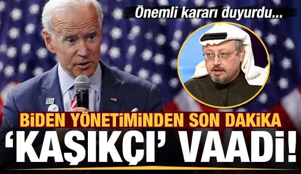 Biden yönetiminden 'Kaşıkçı' cinayeti vaadi!