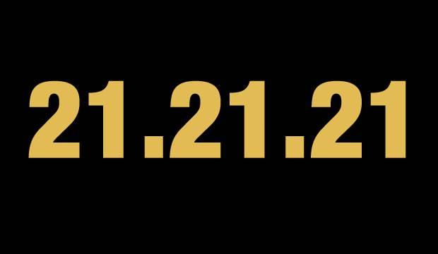 Herkes bunu konuşuyor! 21.21.21