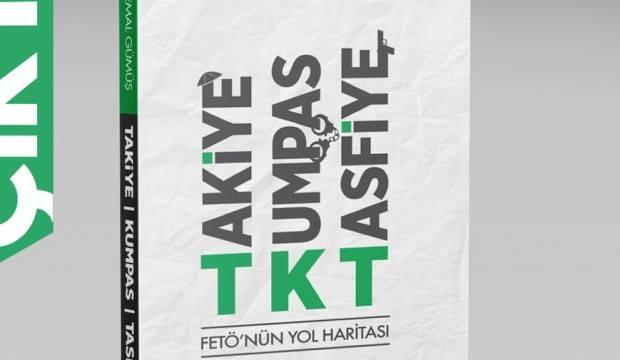 FETÖ'nün yol haritası: Takiye - Kumpas - Tasfiye