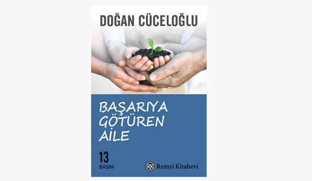 Başarıya Götüren Aile (Doğan Cüceloğlu)