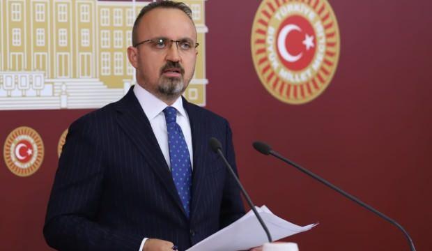 Bülent Turan: HDP kapatılmak için her şeyi yapıyor