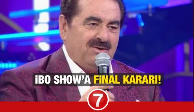 Star TV İbo Show final mi yapıyor? İbrahim Tatlıses'e büyük şok! Yeni sezonda...