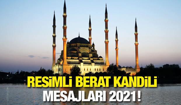 Berat Kandili Mesajlari 2021 Ramazani Mujdeleyen Berat Kandiline Ozel Resimli Mesajlar Yasam Haberleri