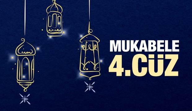 Mukabele 4. Cüz - 2021 Ramazan Ayı 4. Günü Mukabele İzle ve Dinle