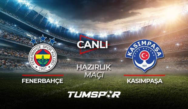 Fenerbahçe Kasımpaşa hazırlık maçı canlı izle! FB TV Fenerbahçe Youtube canlı skor takip!