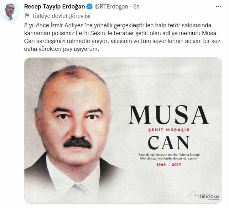 Cumhurbaşkanı Erdoğan, şehit adliye memuru Musa Can'ı andı