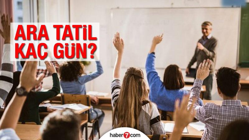 Ara tatil kaç gün?