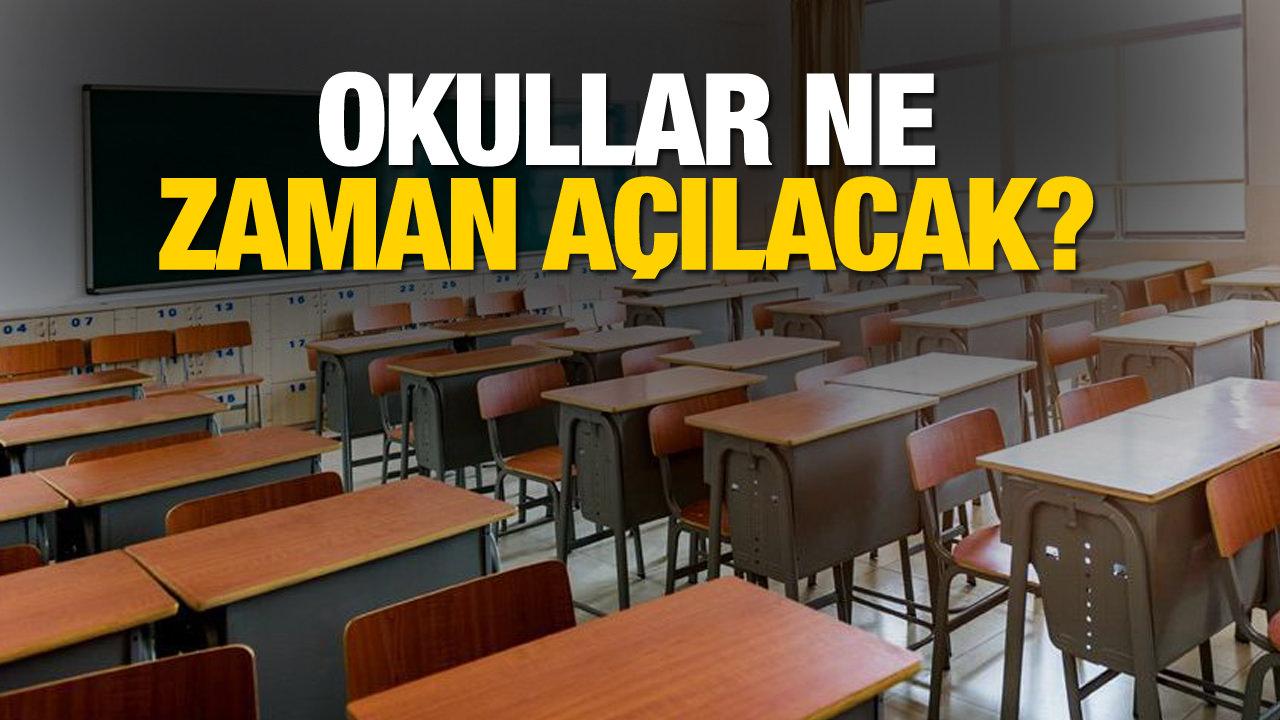 Okul ne zaman açılacak?
