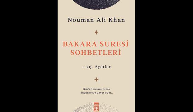 Nouman Ali Khan'ın "Bakara Suresi Sohbetleri"
