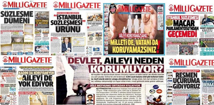 Saadet Partisi'nin yayın organı Milli Gazete'nin İstanbul Sözleşmesi ve 6284 sayılı kanuna karşı sert manşetlerinden bazıları.