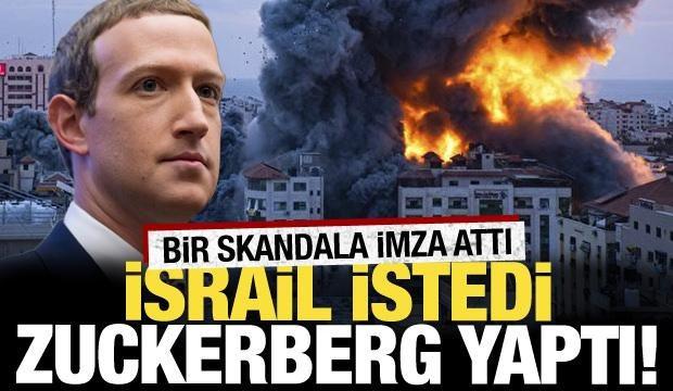 İsrail istedi, Zuckerberg yaptı! | Haber7.com