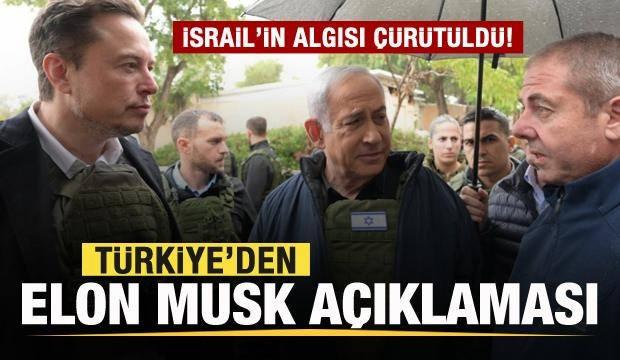 Türkiye'den Elon Musk açıklaması! İsrail'in algısı çürütüldü | Haber7.com