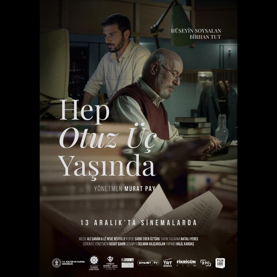 "Hep Otuz Üç Yaşında" filminin özel gösterimi yapıldı