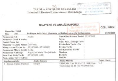 2009'da Tarım Bakanlığı Laboratuarı'nda yapılan bir analizde Türkiye'de üretilmeyen jelatinlerin domuzdan üretildiği tespit edilmişti.