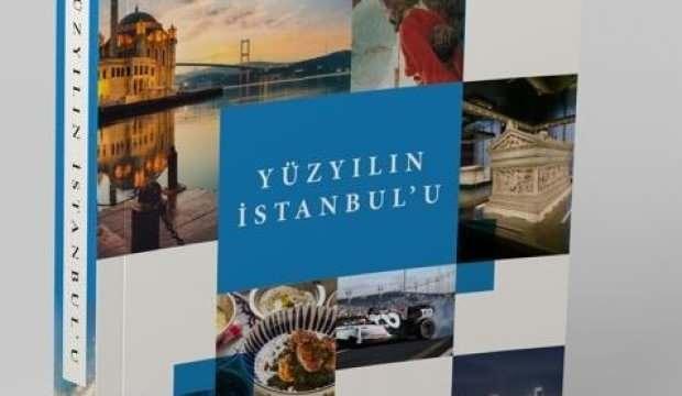 Yüzyılın İstanbul’u kitap oldu