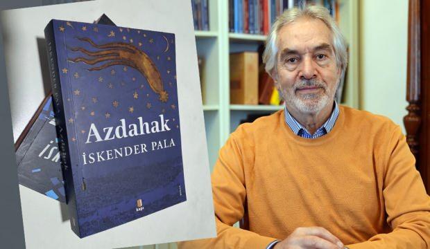 İskender Pala'dan çok konuşulacak roman! Ortadoğu'yu "Azdahak" ile okuyun