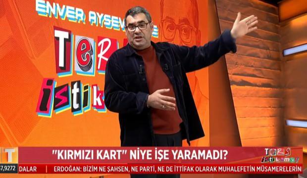 Enver Aysever'den 'İBB operasyonu' çıkışı: Erdoğan doğru söylüyor...