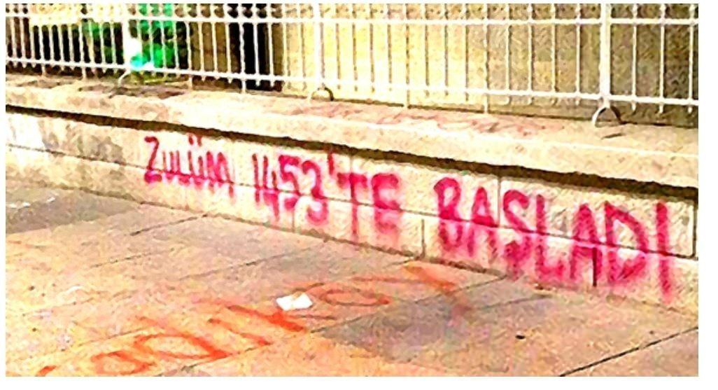 Gezi Parkı olaylarında yazılan bir duvar yazısı