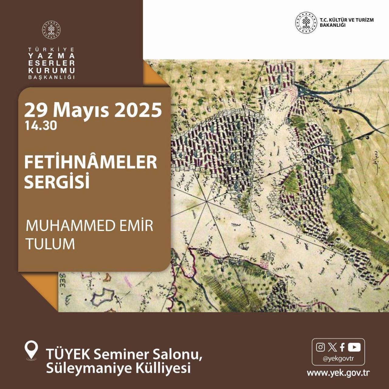 Fetihnâmeler Sergisi duyurusu