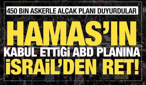 ABD'nin ateşkes teklifini reddeden İsrail 450 bin askerle işgal planını duyurdu