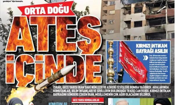 İsrail-İran savaşını gazeteler nasıl gördü? 'Küresel haydut' - Gazete manşetleri