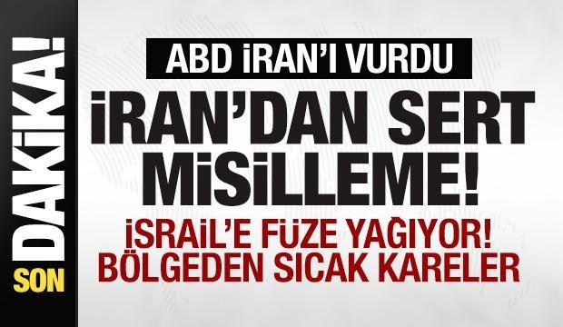 ABD İran'a saldırdı! İran'dan sert misilleme!