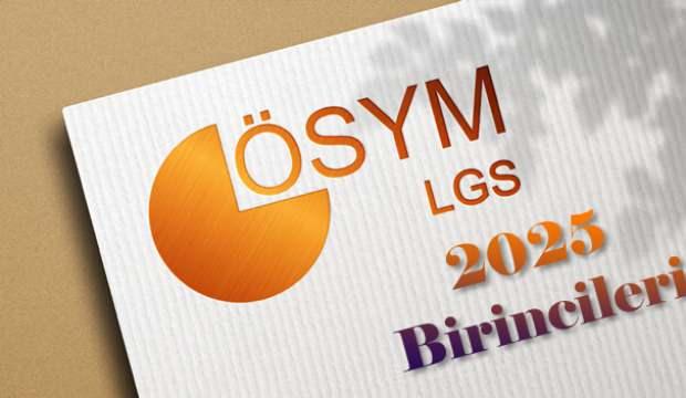 2025 LGS birincileri belli oldu: Bir yılda 2 kat arttı!