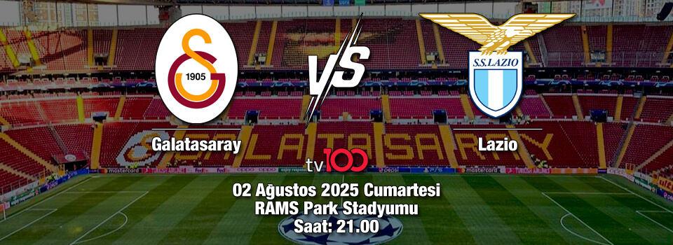 Galatasaray-Lazio maç bilgileri