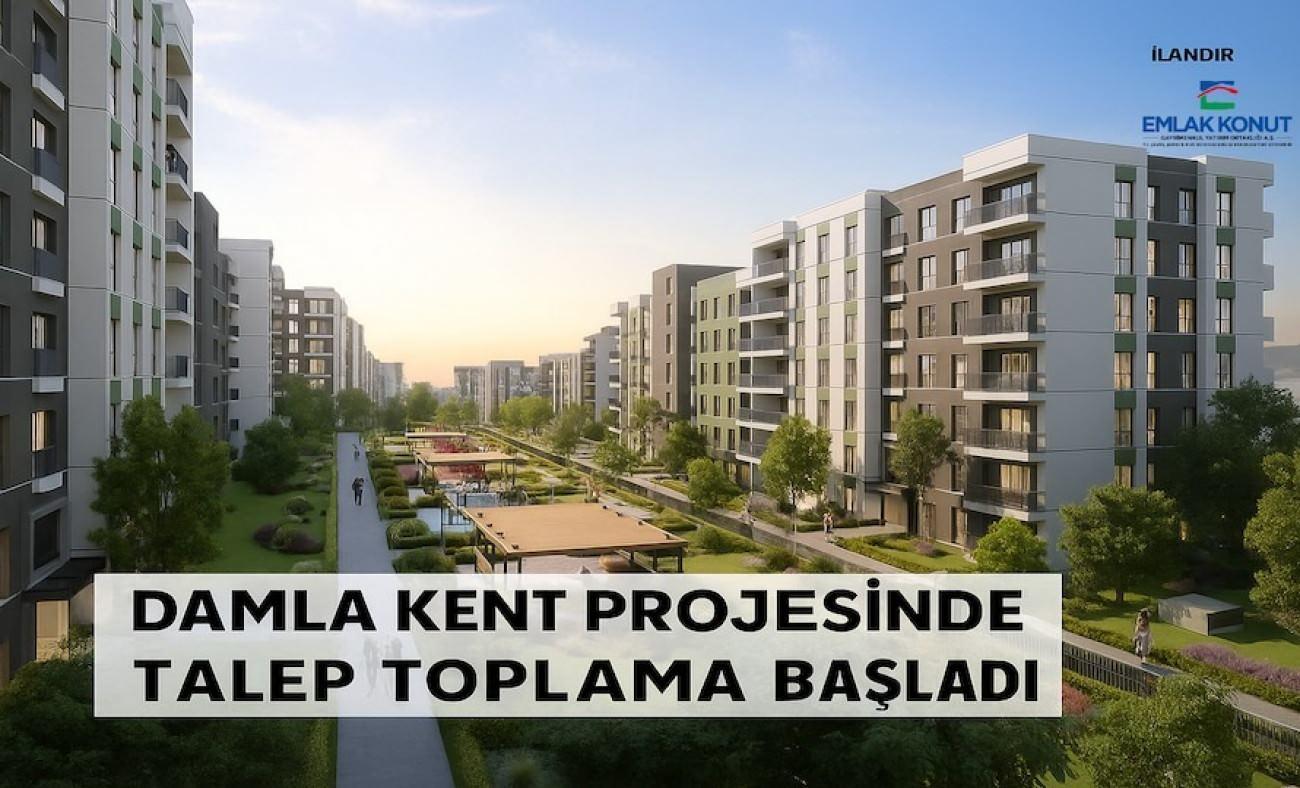 Damla Kent projesinde talep toplama başladı