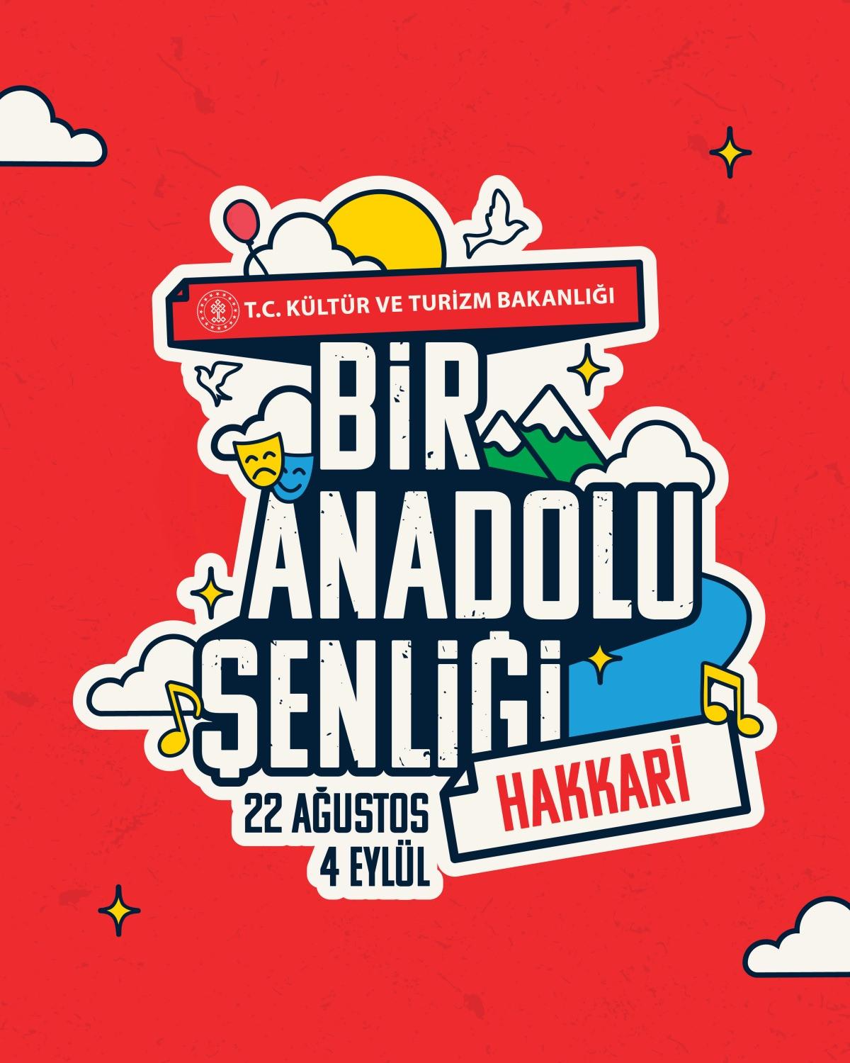 “Bir Anadolu Şenliği”nin ilk durağı: Hakkari