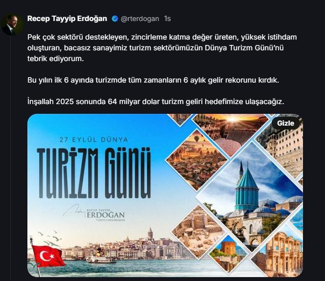 Cumhurbaşkanı Erdoğan NSosyalde paylaştı: Turizmde tüm zamanların 6 aylık gelir rekorunu kırdık